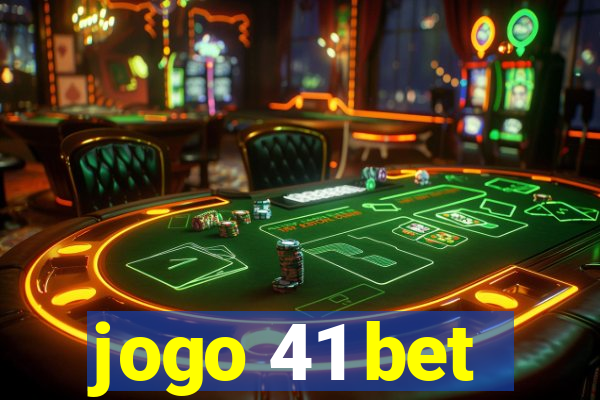 jogo 41 bet